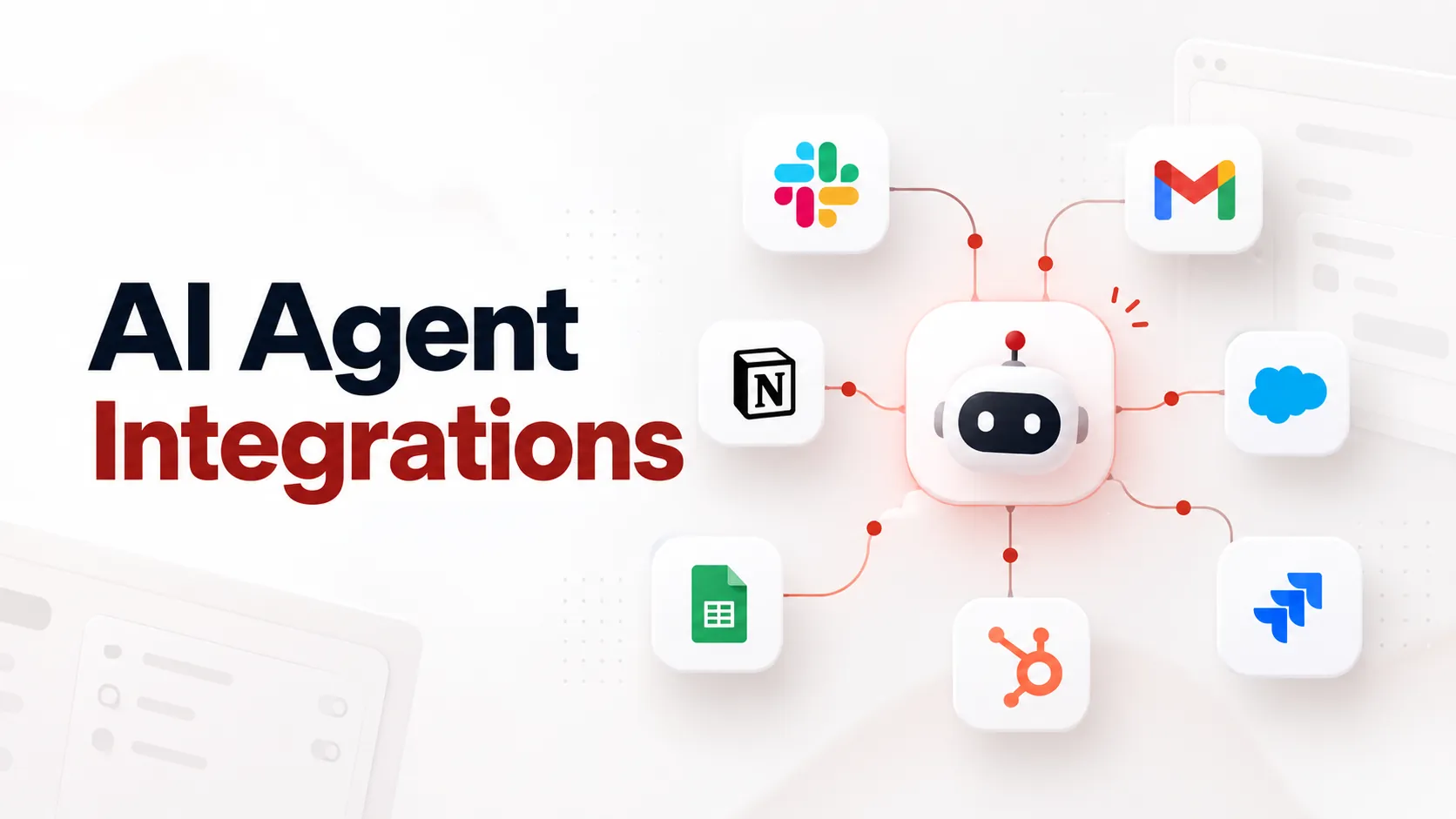 What Are AI Agent Integrations? A Practical Guide for Developers